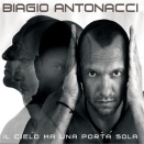 Biagio Antonacci :: Il cielo ha una porta sola