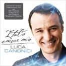 Luca Canonici (con Emanuele Filiberto e Pupo) :: Italia amore mio