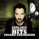 Cesare Cremonini :: 1999-2010. The Greatest Hits