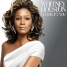 Whitney Houston :: I look to you
