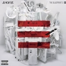 Jay-Z :: The blueprint 3