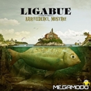 Ligabue :: Arrivederci, mostro!