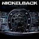 Nickelback :: Dark horse