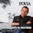 Povia :: Centravanti di mestiere