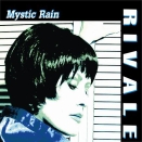 Tiziana Rivale :: Mystic rain