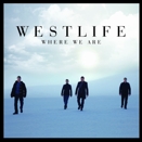 Westlife :: Where we are