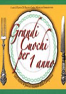 Grandi cuochi per un anno