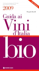 Pierpaolo Rastelli :: Guida ai vini d'Italia bio 2009