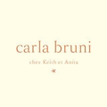 Carla Bruni :: Chez Keith and Anita