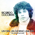 Riccardo Cocciante :: Un'ora, un giorno, una vita