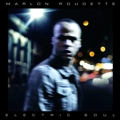 Marlon Roudette :: Electric soul | EAN: 0602537931958