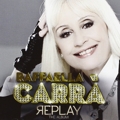Raffaella Carr&agrave; :: Replay