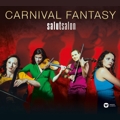 Salut Salon :: Carnival fantasy (Deluxe Edition CD+DVD) | EAN: 0825646930159