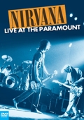 Nirvana :: Live At The Paramount Theatre (Edizione 20&deg; Anniversario Nevermind)