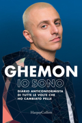Ghemon :: Io sono. Diario anticonformista di tutte le volte che ho cambiato pelle