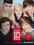 Il coraggio di sognare. Noi, gli One Direction :: Il libro