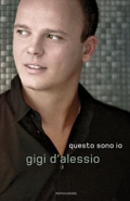 Gigi D'Alessio :: Questo sono io