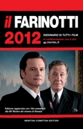 Il Farinotti 2012 :: Dizionario di tutti i film