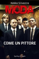 Kekko Silvestre - Mod&agrave; :: Come un pittore