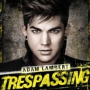 Adam Lambert :: Trespassing (Singolo: Better Than I Know Myself)
