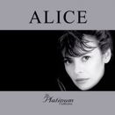 Alice :: The Platinum Collection