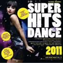 Compilation :: Super Hits Dance 2011