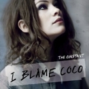 I Blame Coco :: The constant