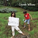 Lucinda Williams :: Blessed