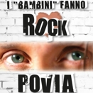 Povia :: I "bambini" fanno rock