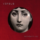 Versus :: Retr&ograve; attivo