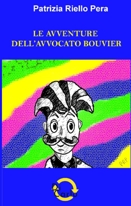 Patrizia Riello Pera :: Le avventure dell'avvocato Bouvier
