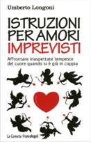 Umberto Longoni :: Istruzioni per amori imprevisti