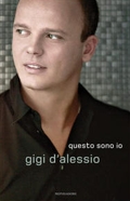 Gigi D'Alessio :: Questo sono io