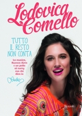 Lodovica Comello :: Tutto il resto non conta: la musica, Buenos Aires e un pollo al curry con chi dico io