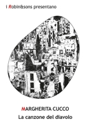 Margherita Cucco :: La canzone del diavolo