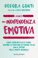 Debora Conti :: I segreti dell'indipendenza emotiva