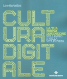 Lino Garbellini :: Cultura digitale